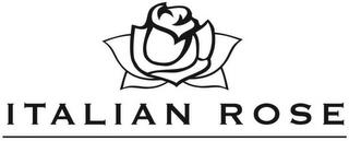 ITALIAN ROSE trademark