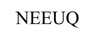 NEEUQ trademark