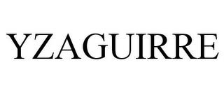 YZAGUIRRE trademark