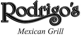 RODRIGO'S MEXICAN GRILL trademark