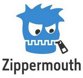 ZIPPERMOUTH trademark