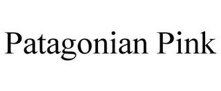 PATAGONIAN PINK trademark