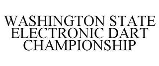 WASHINGTON STATE ELECTRONIC DART CHAMPIONSHIP trademark