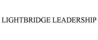 LIGHTBRIDGE LEADERSHIP trademark