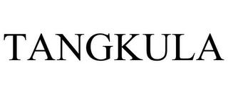 TANGKULA trademark