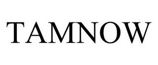 TAMNOW trademark