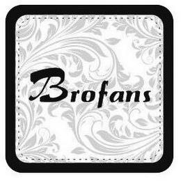 BROFANS trademark