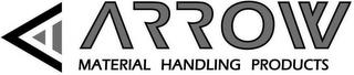 A ARROW MATERIAL HANDLING PRODUCTS trademark