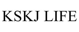 KSKJ LIFE trademark