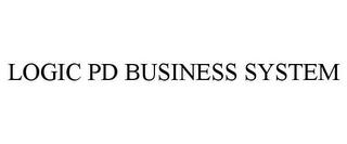 LOGIC PD BUSINESS SYSTEM trademark