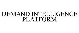 DEMAND INTELLIGENCE PLATFORM trademark