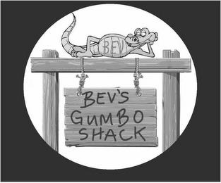 BEV BEV'S GUMBO SHACK trademark