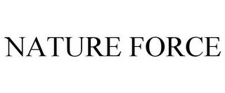 NATURE FORCE trademark