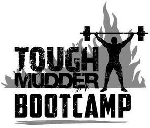 TOUGH MUDDER BOOTCAMP trademark