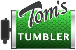 TOM'S TUMBLER trademark