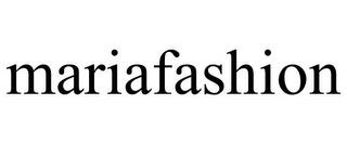 MARIAFASHION trademark