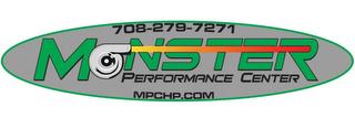 MONSTER PERFORMANCE CENTER 708-279-7271 MPCHP.COM trademark