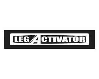 LEGACTIVATOR trademark