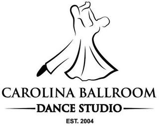 CAROLINA BALLROOM DANCE STUDIO EST. 2004 trademark