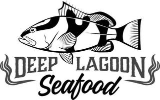 DEEP LAGOON SEAFOOD trademark