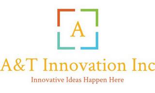 A A&T INNOVATION INC INNOVATIVE IDEAS HAPPEN HERE trademark