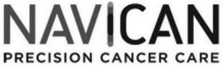 NAVICAN PRECISION CANCER CARE trademark