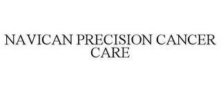 NAVICAN PRECISION CANCER CARE trademark