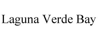 LAGUNA VERDE BAY trademark