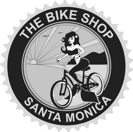 THE BIKE SHOP SANTA MONICA trademark