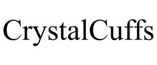 CRYSTALCUFFS trademark