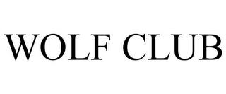 WOLF CLUB trademark