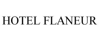 HOTEL FLANEUR trademark