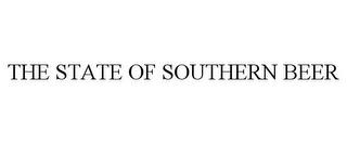 THE STATE OF SOUTHERN BEER trademark