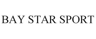 BAY STAR SPORT trademark