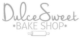 DULCE SWEET · BAKE SHOP · trademark