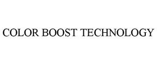 COLOR BOOST TECHNOLOGY trademark