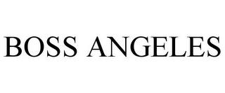 BOSS ANGELES trademark