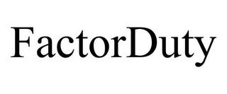 FACTORDUTY trademark