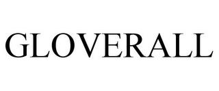 GLOVERALL trademark