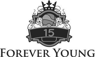 FOREVER YOUNG 15 trademark