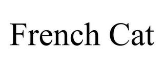 FRENCH CAT trademark