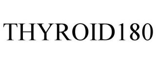 THYROID180 trademark