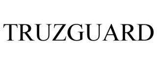 TRUZGUARD trademark