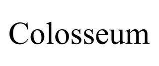 COLOSSEUM trademark