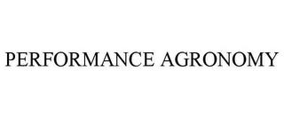 PERFORMANCE AGRONOMY trademark