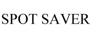 SPOT SAVER trademark