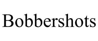 BOBBERSHOTS trademark