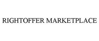 RIGHTOFFER MARKETPLACE trademark