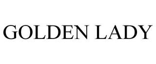 GOLDEN LADY trademark