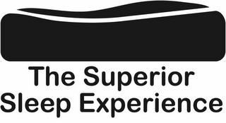 THE SUPERIOR SLEEP EXPERIENCE trademark